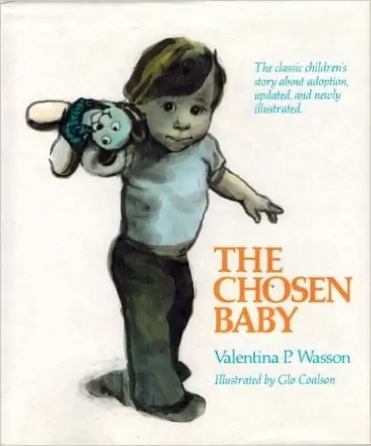 The Chosen Baby about adoption