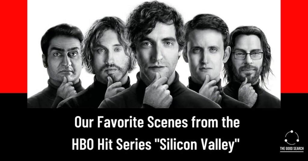 Photo of actors with text Our Favorite scenes from HBO Hit Series Silicon Valley